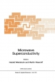 Microwave Superconductivity - Martin Nisenoff;  H. Weinstock