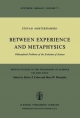 Between Experience and Metaphysics - S. Amsterdamski