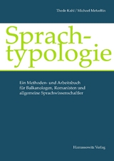 Sprachtypologie - Thede Kahl, Michael Metzeltin