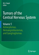 Tumors of the Central Nervous System, Volume 5 - M.A. Hayat;  M.A. Hayat