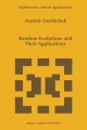 Random Evolutions and Their Applications - Anatoly Swishchuk
