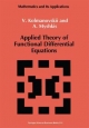 Applied Theory of Functional Differential Equations