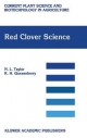 Red Clover Science - N.L. Taylor;  Kenneth Quesenberry