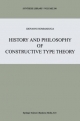History and Philosophy of Constructive Type Theory