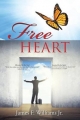 Free Heart - James F Williams Jr
