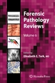 Forensic Pathology Reviews - Elisabeth E. Turk