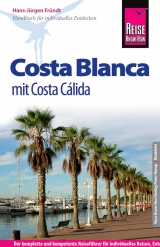 Reise Know-How Costa Blanca mit Costa Cálida - Hans-Jürgen Fründt