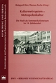 Kulturmetropolen - Metropolenkultur - Raingard Esser; Thomas Fuchs