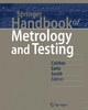 Springer Handbook of Metrology and Testing - Horst Czichos; Tetsuya Saito; Leslie E. Smith