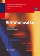 VDI-Wärmeatlas - Verein Deutscher Ingenieure VDI-Gesellschaft Verfahrenstechnik und Chemieingenieurwesen (GVC)