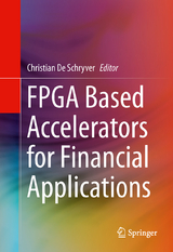 FPGA Based Accelerators for Financial Applications - 