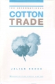 International Cotton Trade - Julian Roche