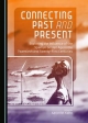 Connecting Past and Present - Aaron M. Kahn