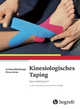 Kinesiologisches Taping - Bökelberger, Andreas; Lehner, Olivia