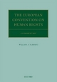 The European Convention on Human Rights by William A. Schabas Hardcover | Indigo Chapters