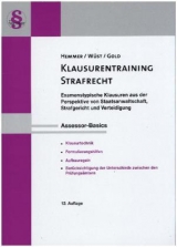 Ass. Basics Klausurentraining Strafrecht - Karl-Edmund Hemmer, Achim Wüst, Ingo Gold