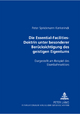 Die Essential-Facilities-Doktrin unter besonderer Berücksichtigung des geistigen Eigentums - Peter Sprickmann Kerkerinck