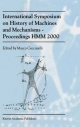 International Symposium on History of Machines and MechanismsProceedings HMM 2000 - Marco Ceccarelli