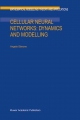 Cellular Neural Networks: Dynamics and Modelling - A. Slavova