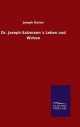 Dr. Joseph Salzmanns Leben und Wirken - Joseph Rainer
