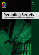 Recording Secrets - Mike Senior