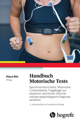 Handbuch Motorische Tests - Bös, Klaus