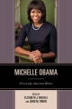 Michelle Obama: First Lady, American Rhetor Elizabeth J. Natalle Editor