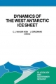 Dynamics of the West Antarctic Ice Sheet - Johannes Oerlemans;  C.J. van der Veen