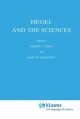 Hegel and the Sciences - Robert S. Cohen;  Marx W. Wartofsky