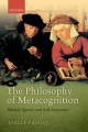 The Philosophy of Metacognition - Joelle Proust