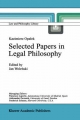 Kazimierz Opalek Selected Papers in Legal Philosophy - Jan Wolenski