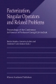 Factorization, Singular Operators and Related Problems - Amarino Lebre;  Stefan Samko;  Antonio F. dos Santos