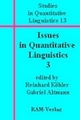 Issues in Quantitative Linguistics 3 - Reinhard Köhler; Gabriel Altmann