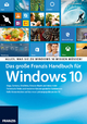 Das große Franzis Handbuch für Windows 10 - Christian Immler