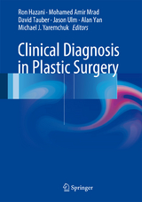 Clinical Diagnosis in Plastic Surgery - 