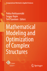 Mathematical Modeling and Optimization of Complex Structures - 