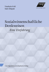 Sozialwissenschaftliche Denkweisen - Friedhelm Kröll, Karin Stögner