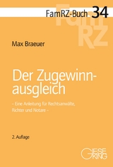 Der Zugewinnausgleich - Max Braeuer