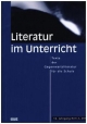 Literatur im Unterricht: Texte der Gegenwartsliteratur für die Schule (16. Jahrgang, Heft 2, 2015)