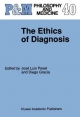Ethics of Diagnosis - Diego Gracia Guillen;  Jose Luis Peset
