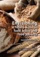 Envisioning a Future Without Food Waste and Food Poverty: Societal Challenges - Leire Escajedo San-Epifanio
