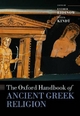 The Oxford Handbook of Ancient Greek Religion by Esther Eidinow Hardcover | Indigo Chapters