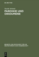 Paroikie und Oikoumene - Tassilo Schmitt
