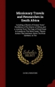 Missionary Travels and Researches in South Africa by David Livingstone Hardcover | Indigo Chapters