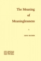 Meaning of Meaninglessness - G. Blocker