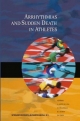 Arrhythmias and Sudden Death in Athletes - F. Furlanello;  Antonio Bayes de Luna;  B.J. Maron;  Douglas P. Zipes