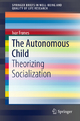 The Autonomous Child - Ivar Frønes