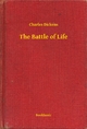Battle of Life - Charles Dickens