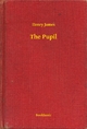 Pupil - Henry James