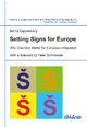 Setting Signs for Europe: Why Diacritics Matter for European Integration (Soviet and Post-Soviet Politics and Society)